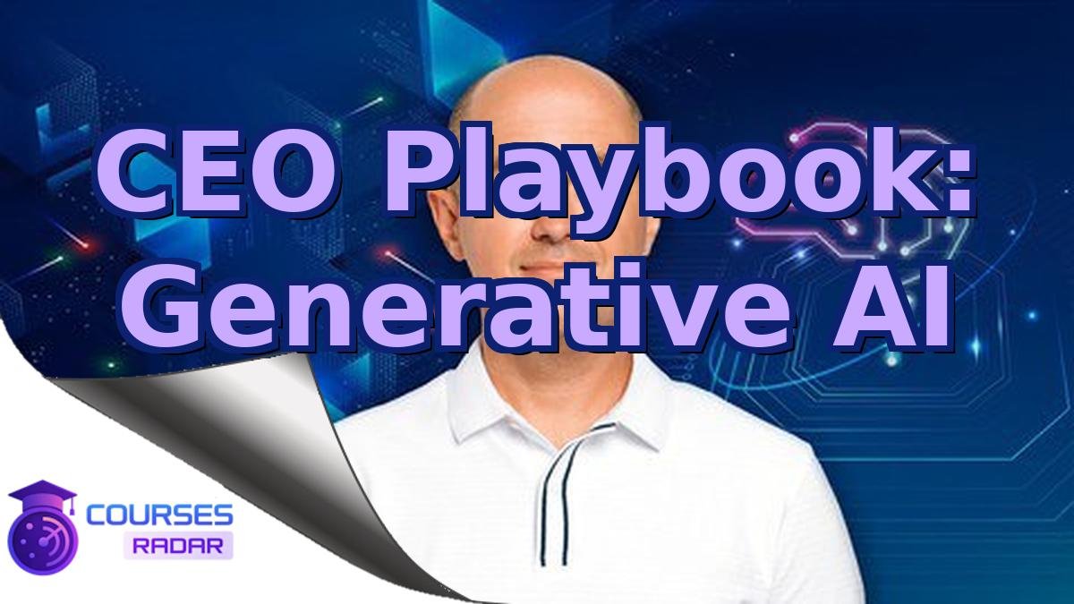 CEO Playbook: Generative AI