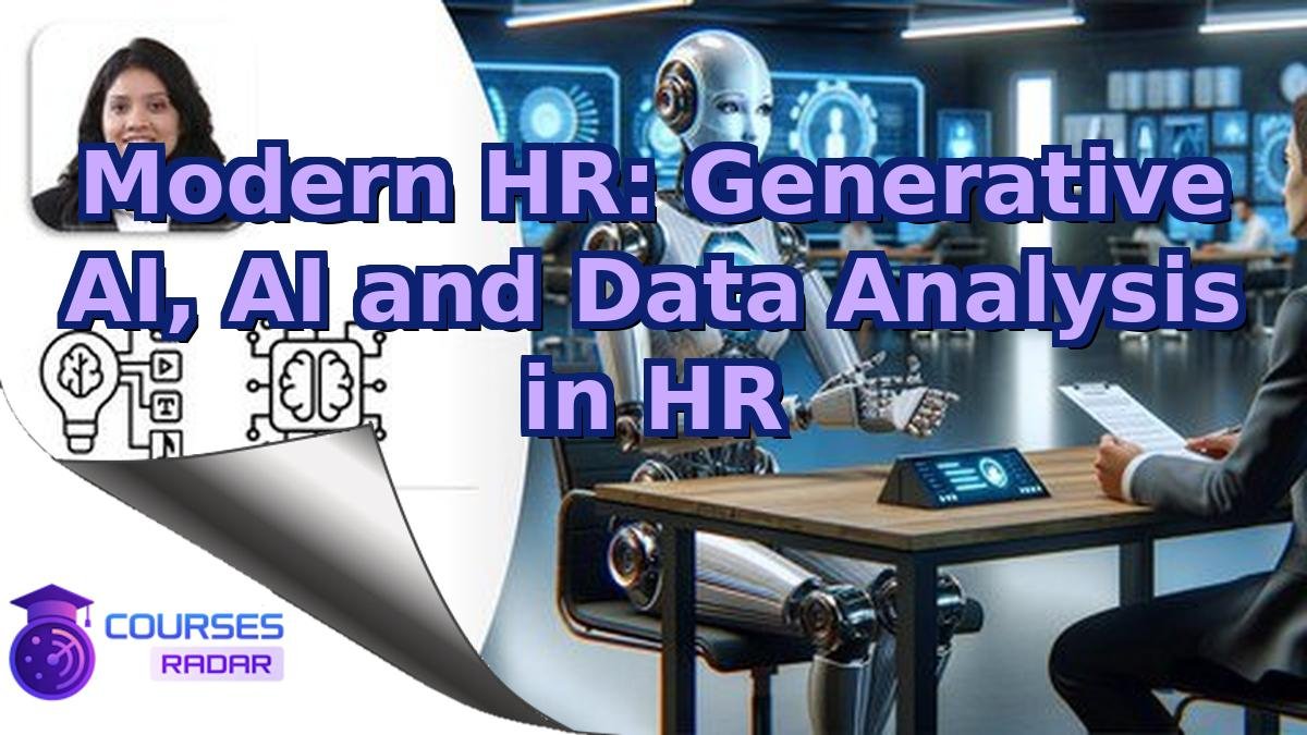 Modern HR: Generative AI, AI and Data Analysis in HR