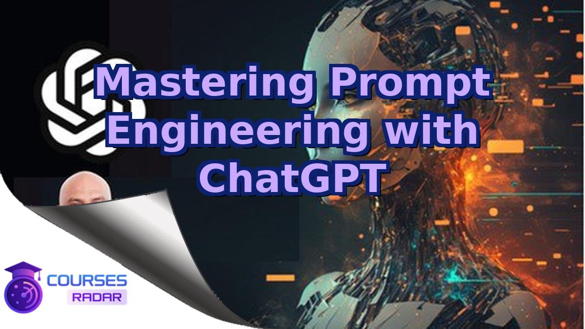 Mastering Prompt Engineering with ChatGPT