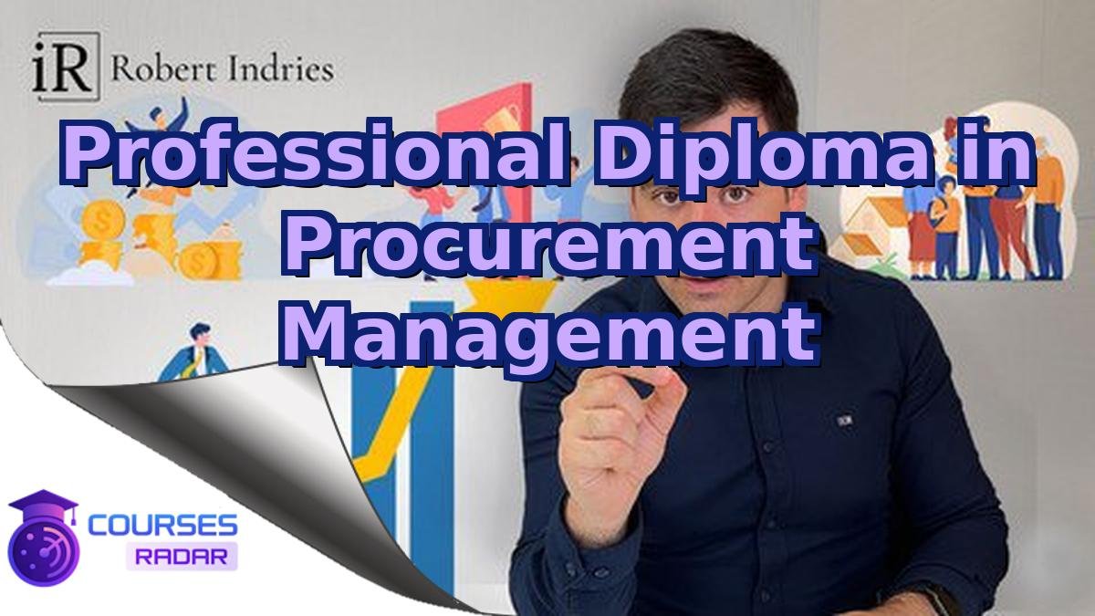 Professional Diploma in Procurement Management
