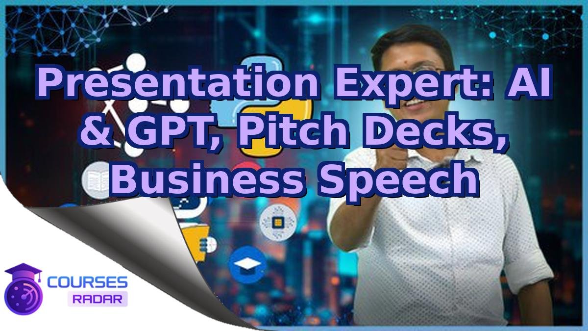 Presentation Expert: AI & GPT, Pitch Decks, Business Speech