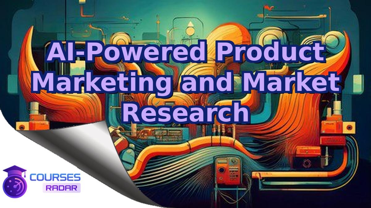 AI-Powered Product Marketing and Market Research