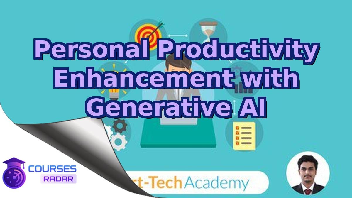 Personal Productivity Enhancement with Generative AI