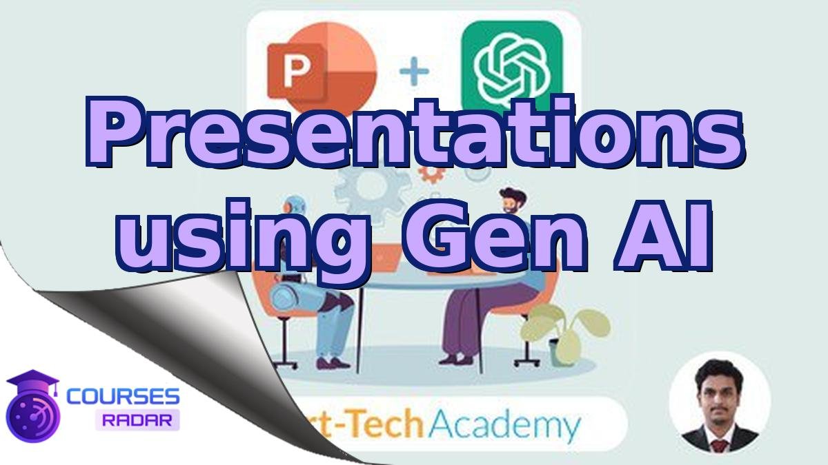 Presentations using Gen AI
