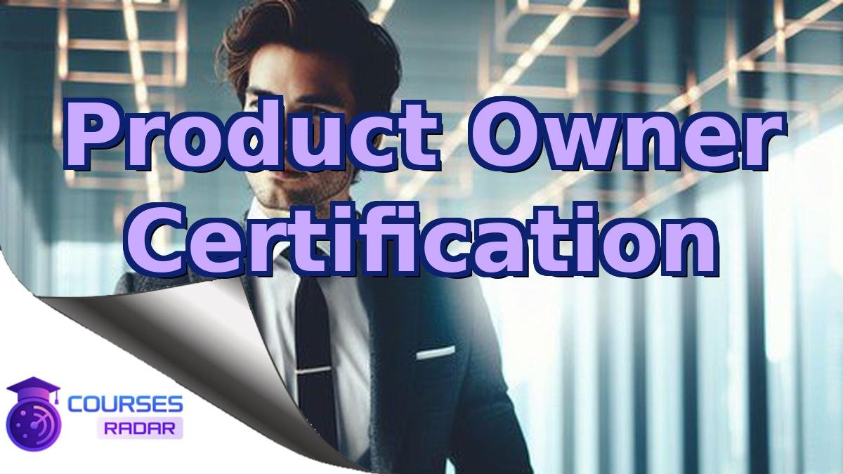 Product Owner Certification