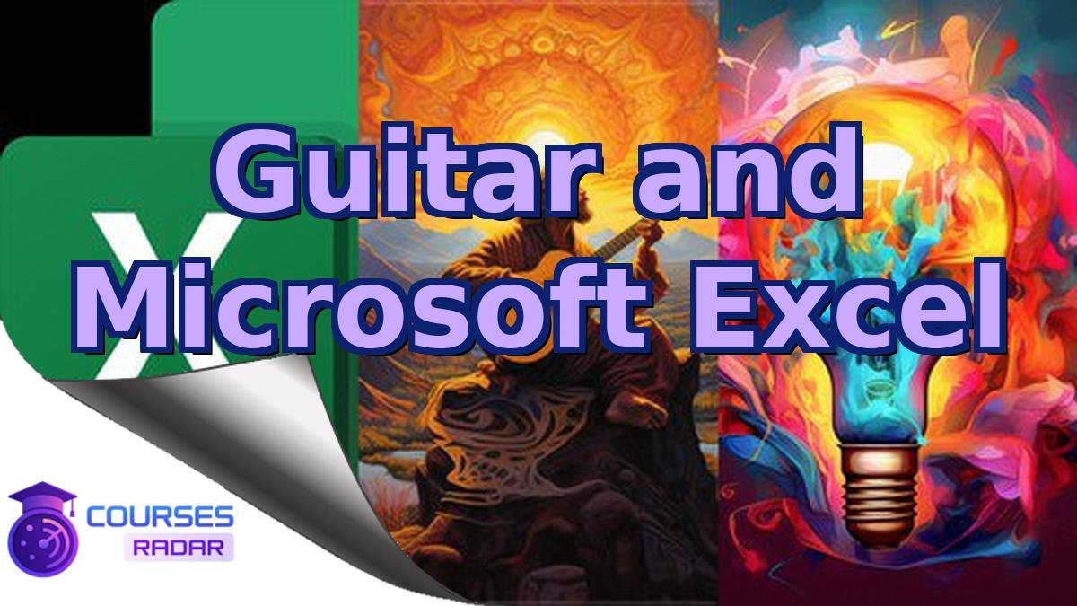 Guitar and Microsoft Excel