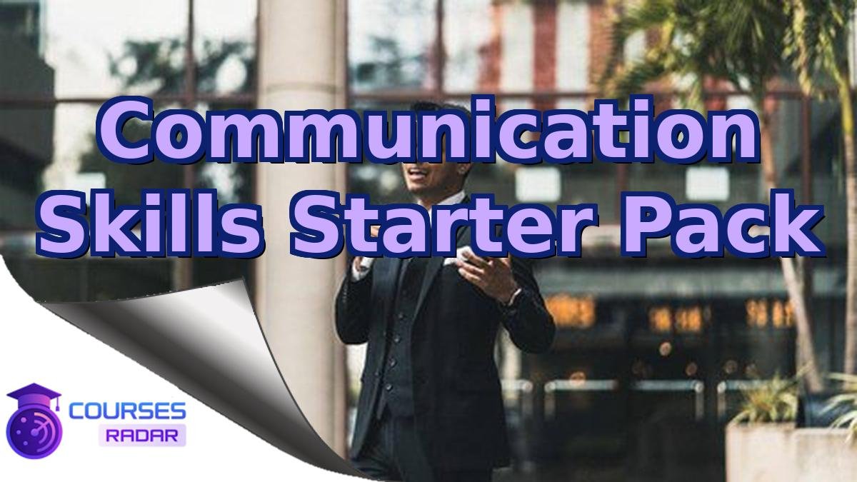Communication Skills Starter Pack