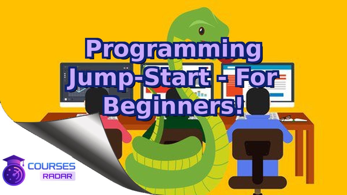 Programming Jump-Start - For Beginners!