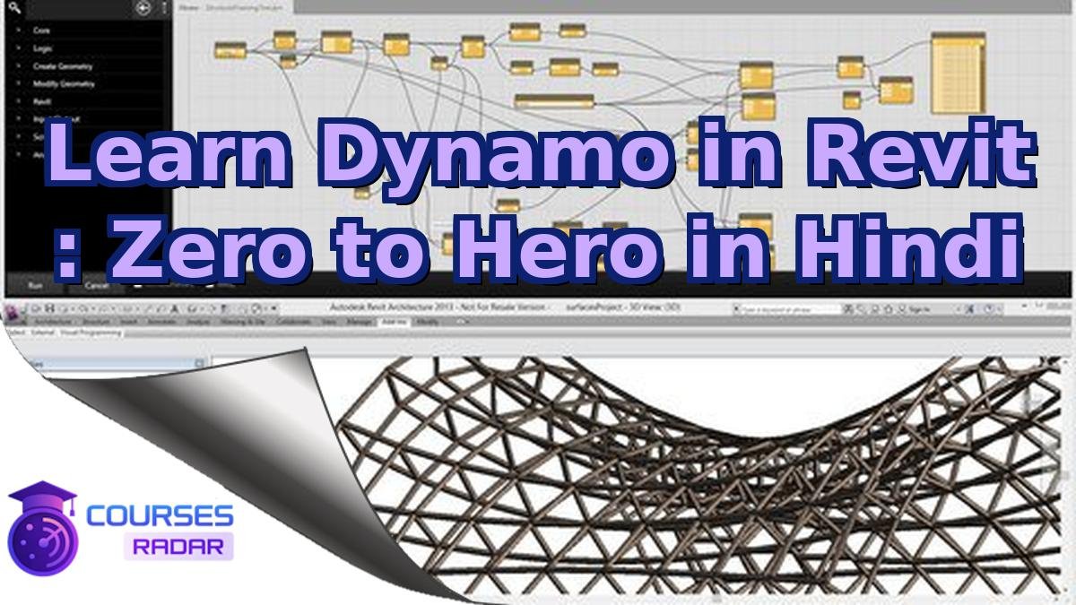 Learn Dynamo in Revit : Zero to Hero in Hindi