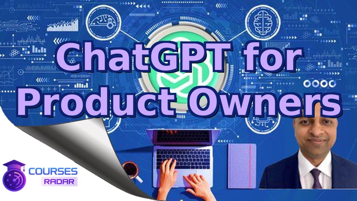 ChatGPT for Product Owners