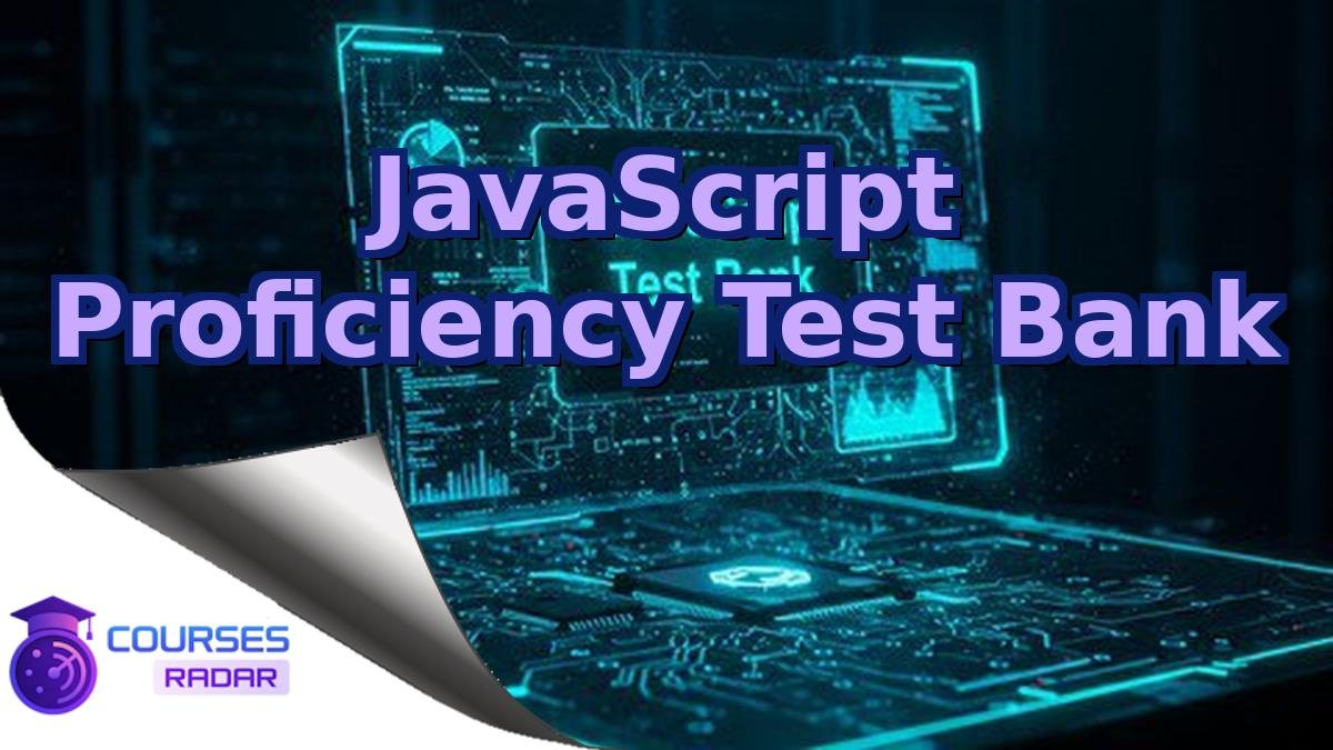 JavaScript Proficiency Test Bank