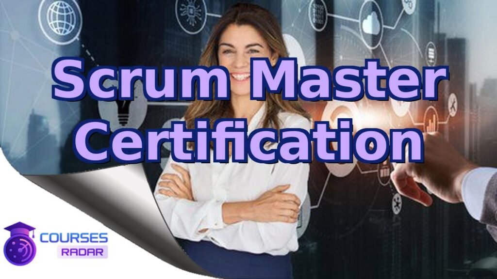Scrum Master Certification – Free Course