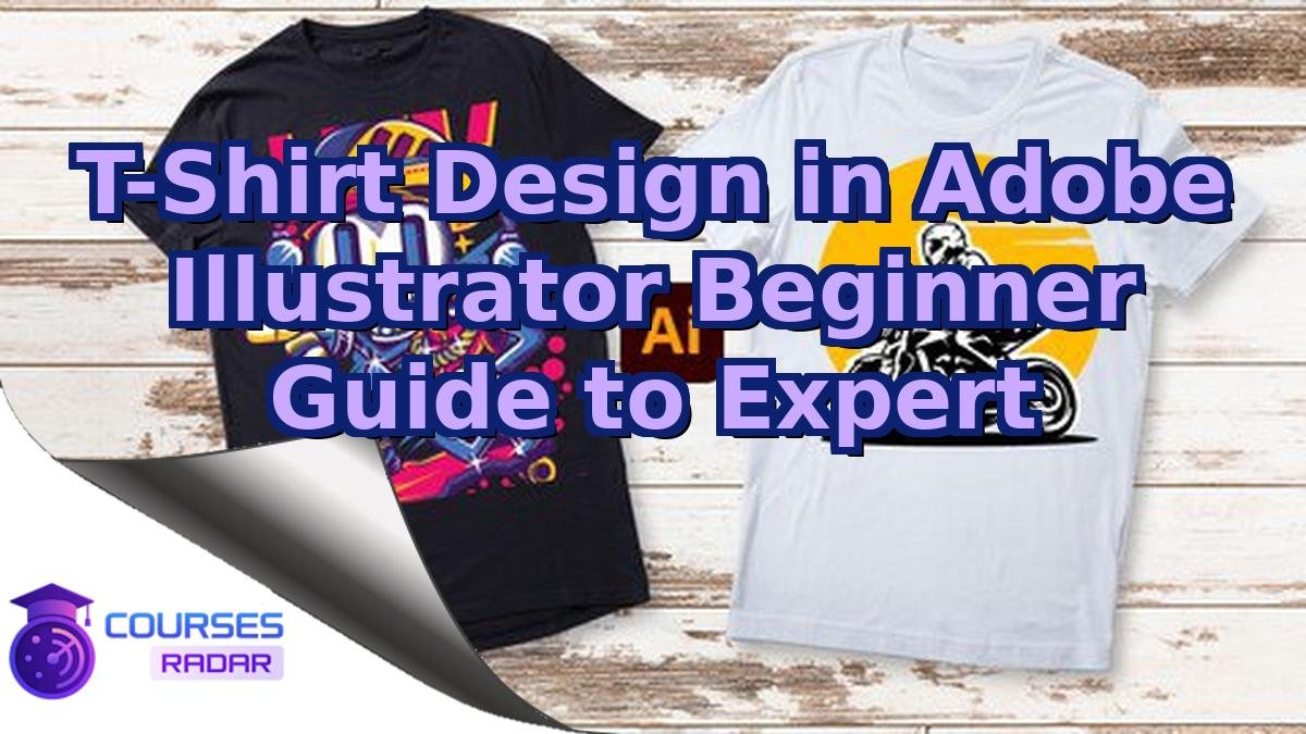 T-Shirt Design in Adobe Illustrator Beginner Guide to Expert