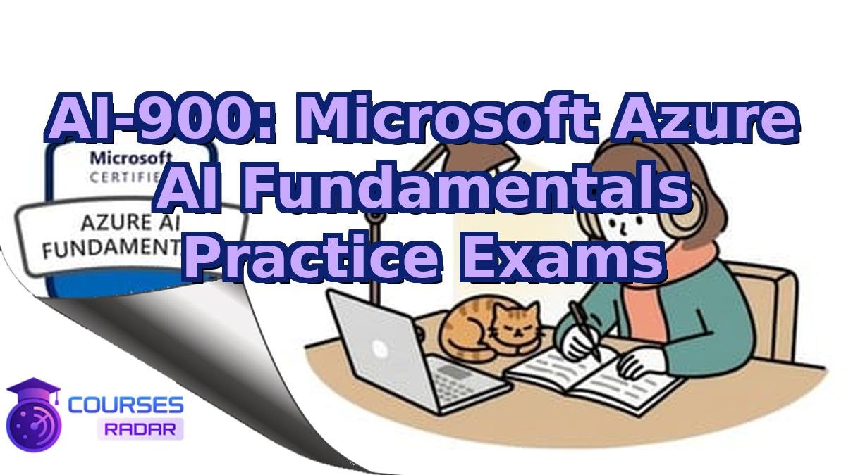AI-900: Microsoft Azure AI Fundamentals Practice Exams