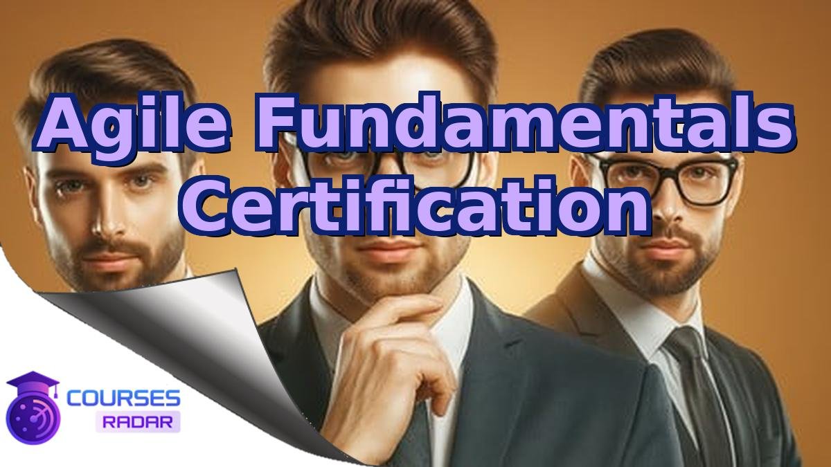 Agile Fundamentals Certification