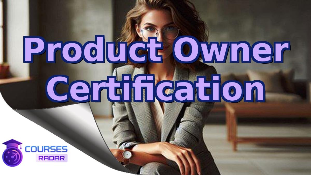 Product Owner Certification