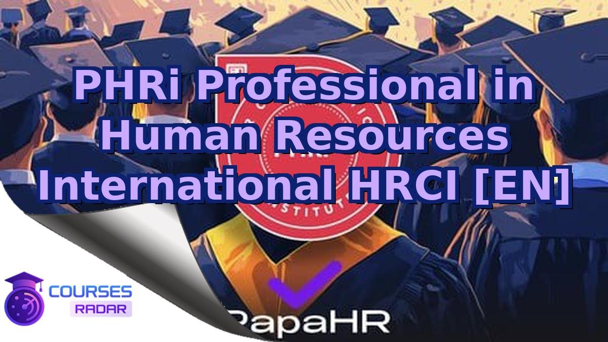 PHRi Professional in Human Resources International HRCI [EN]