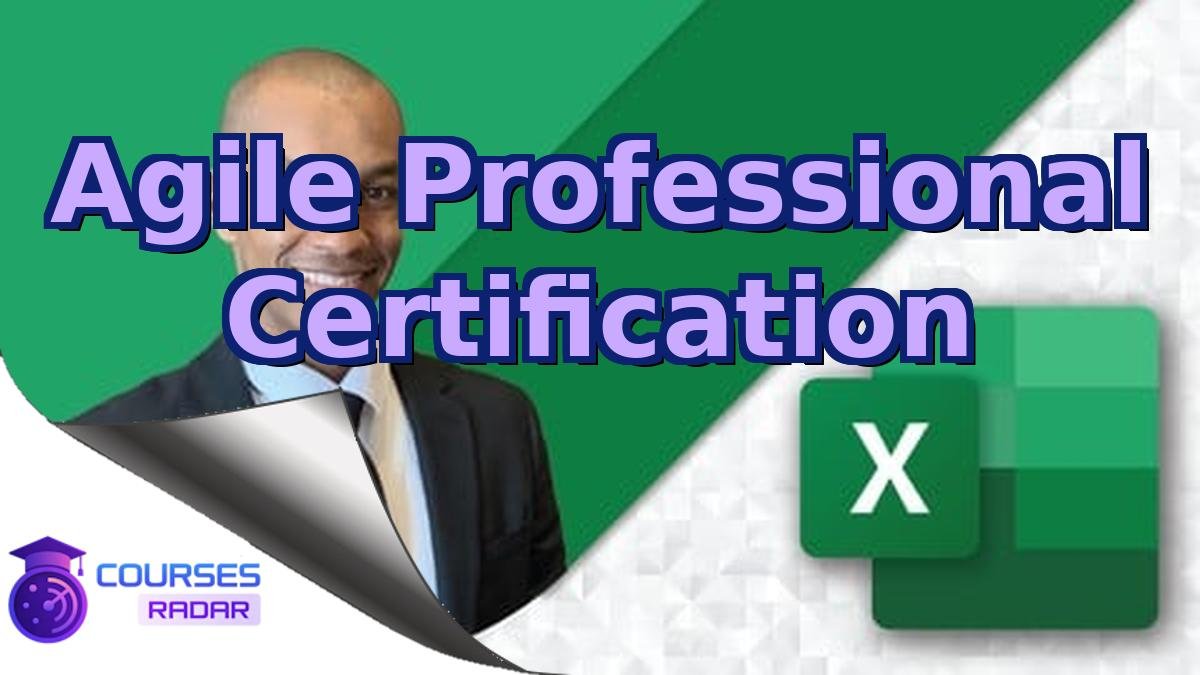 Agile Professional Certification