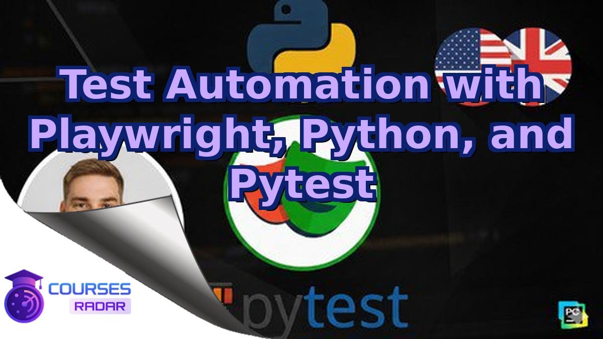 Test Automation with Playwright, Python, and Pytest
