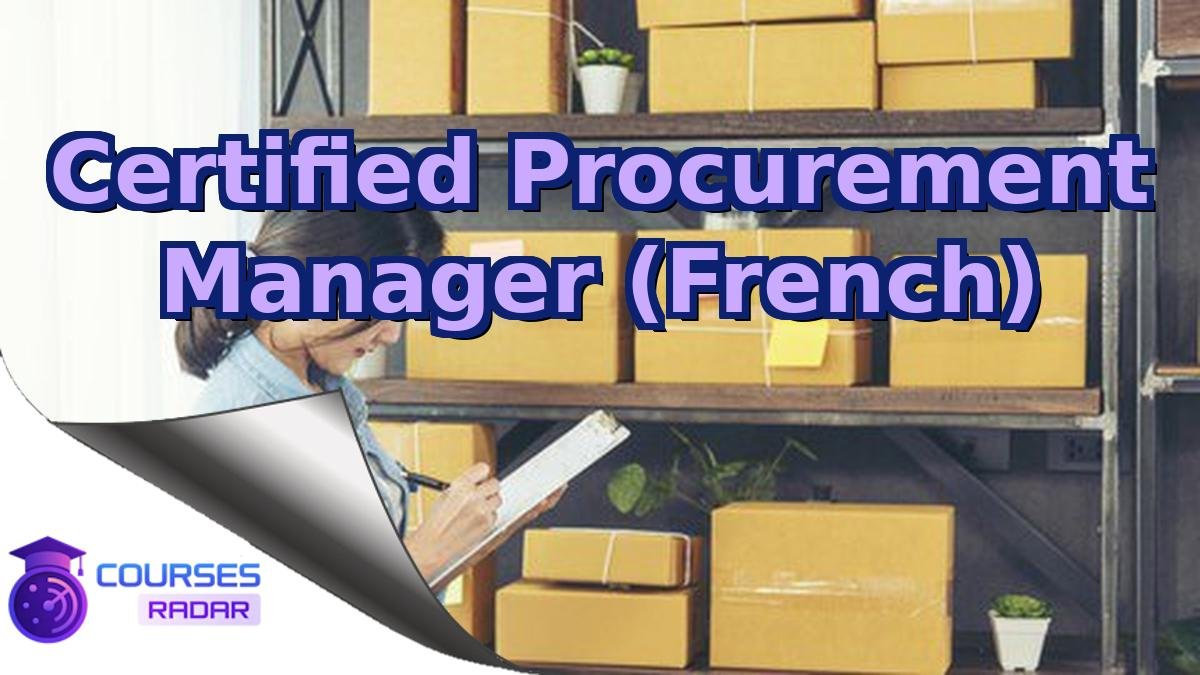 Certified Procurement Manager (French)