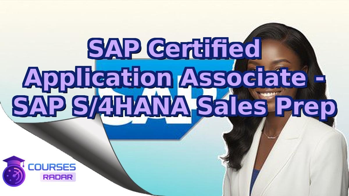 SAP Certified Application Associate - SAP S/4HANA Sales Prep