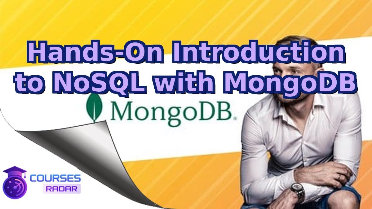 Hands-On Introduction to NoSQL with MongoDB