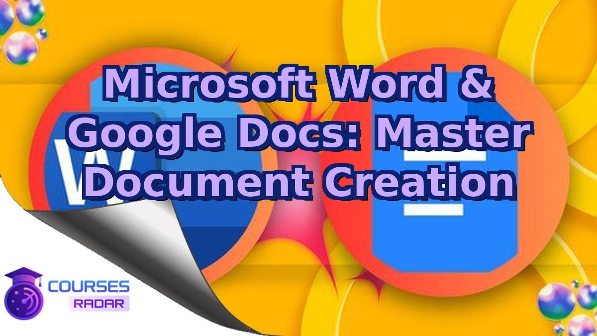 Microsoft Word & Google Docs: Master Document Creation