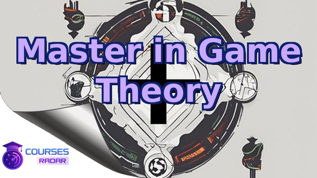 Master in Game Theory