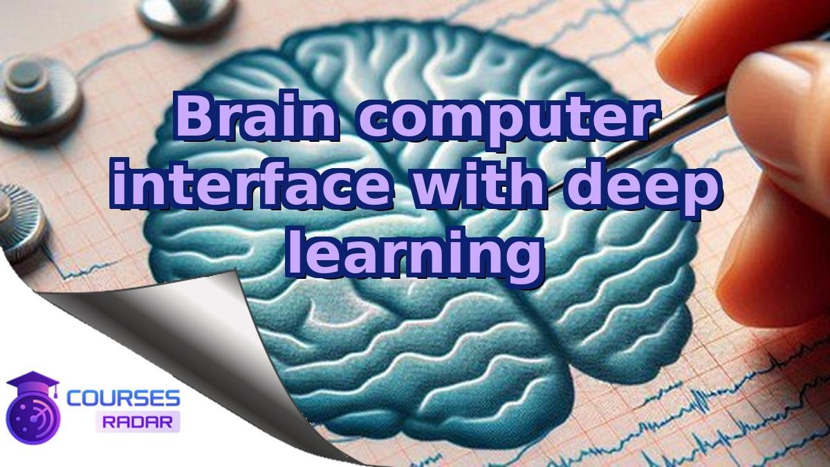 Brain computer interface with deep learning