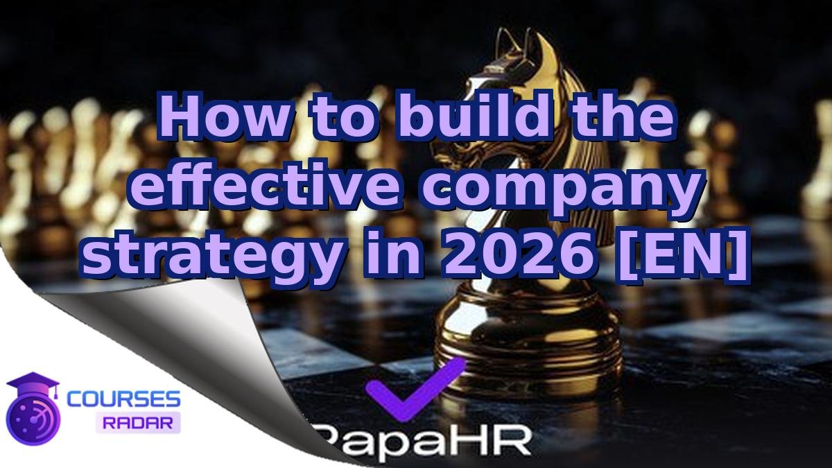 How to build the effective company strategy in 2026 [EN]
