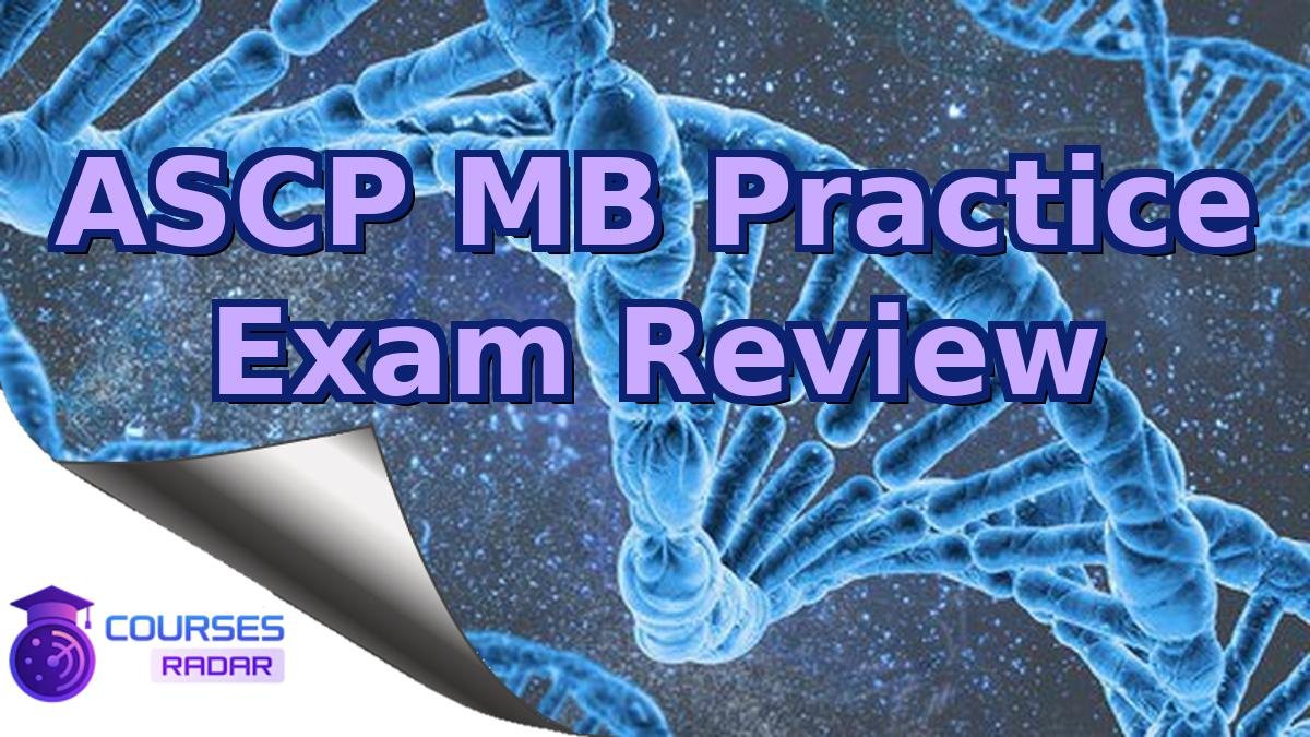 ASCP MB Practice Exam Review