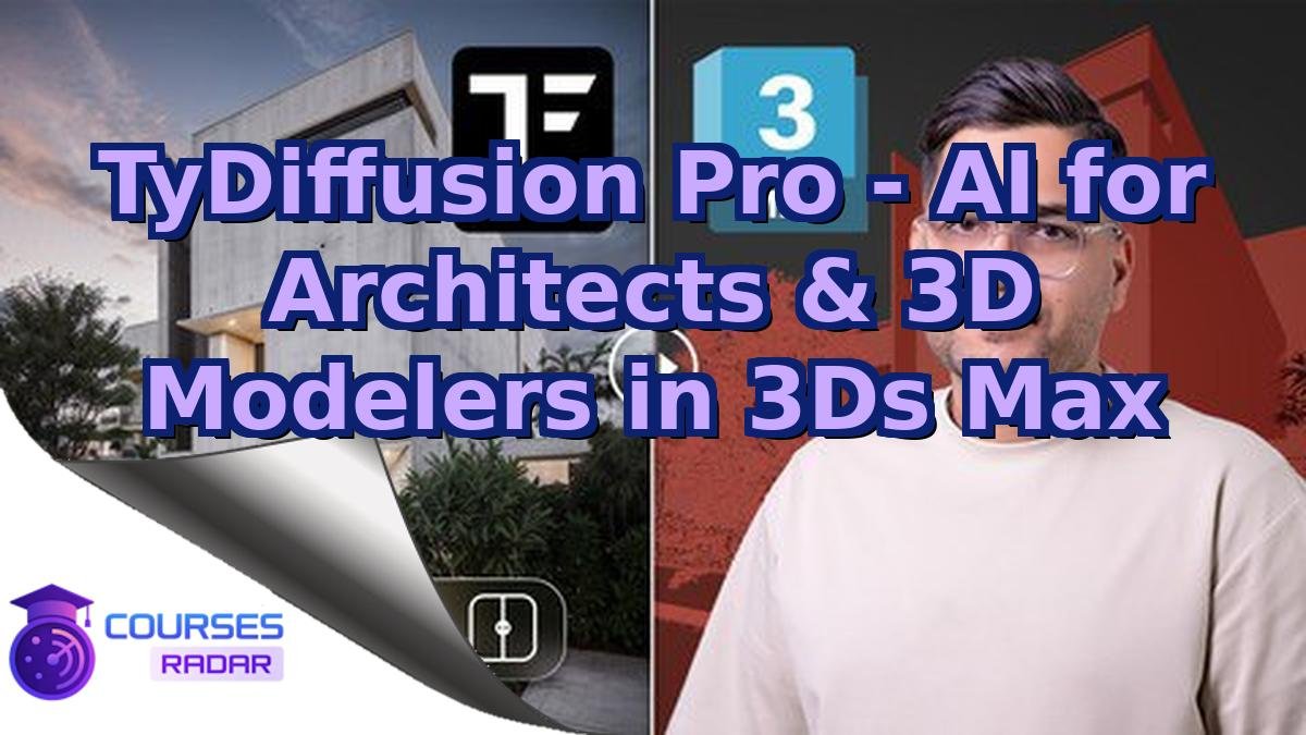 TyDiffusion Pro - AI for Architects & 3D Modelers in 3Ds Max