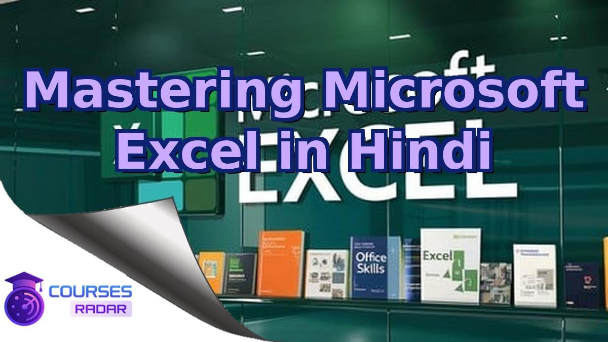 Mastering Microsoft Excel in Hindi