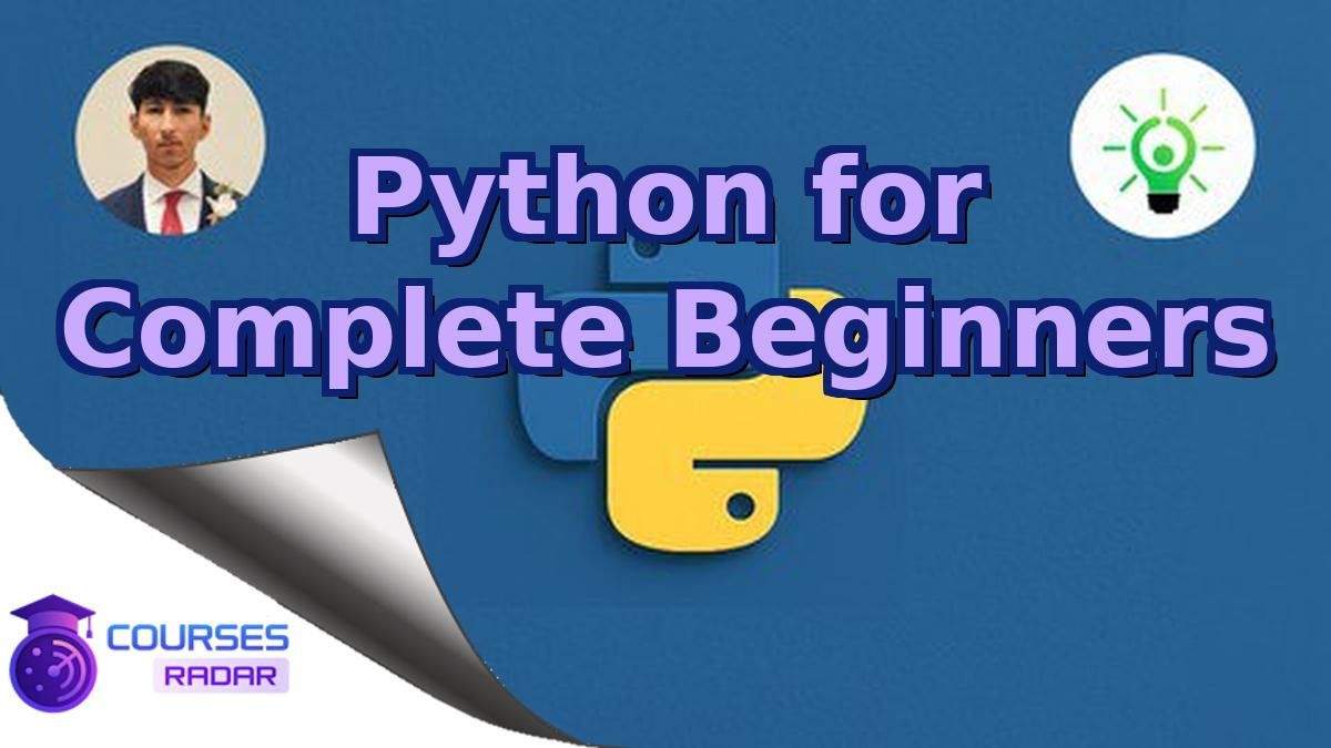 Python for Complete Beginners