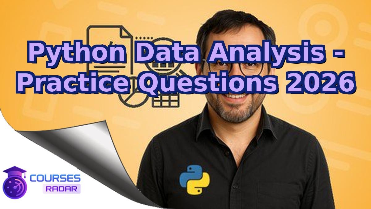 Python Data Analysis - Practice Questions 2026