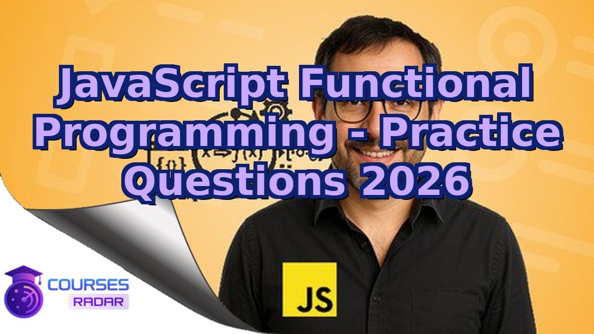 JavaScript Functional Programming - Practice Questions 2026