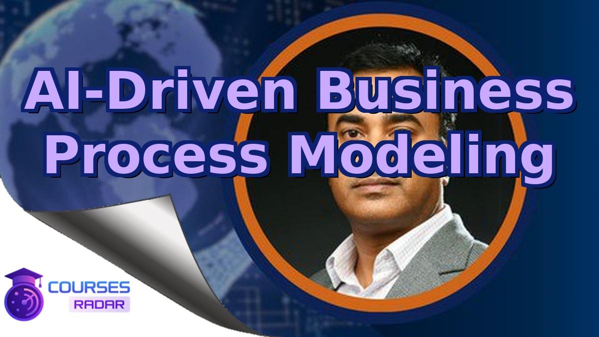 AI-Driven Business Process Modeling