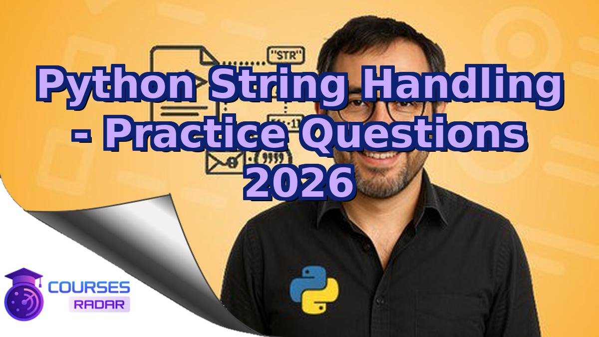 Python String Handling - Practice Questions 2026