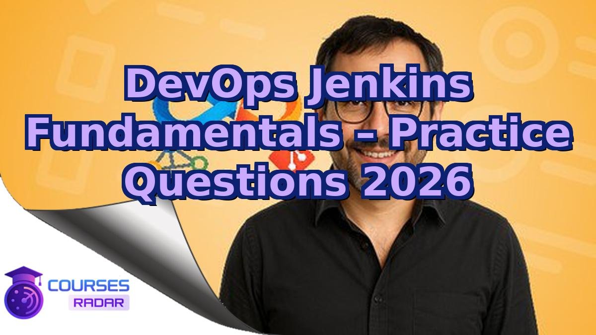 DevOps Jenkins Fundamentals – Practice Questions 2026
