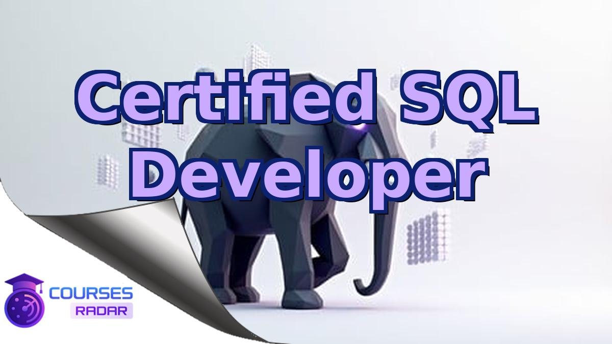 Certified SQL Developer