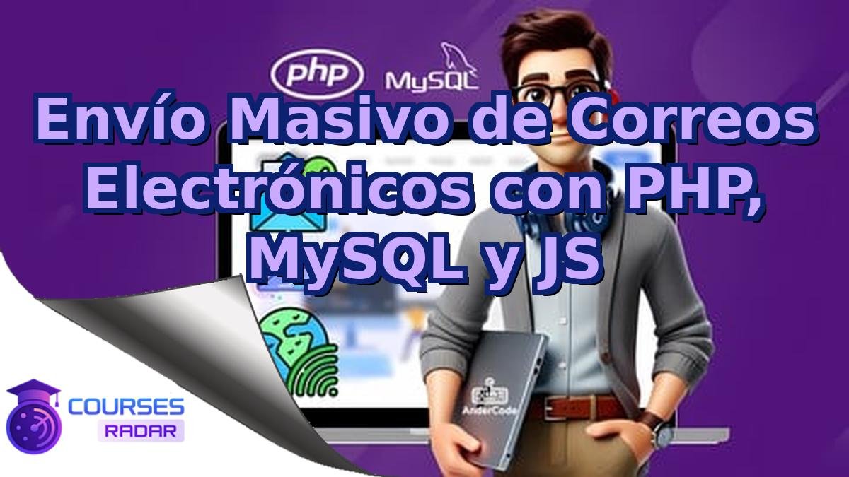 Envío Masivo de Correos Electrónicos con PHP, MySQL y JS