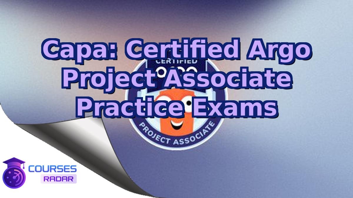 Capa: Certified Argo Project Associate Practice Exams