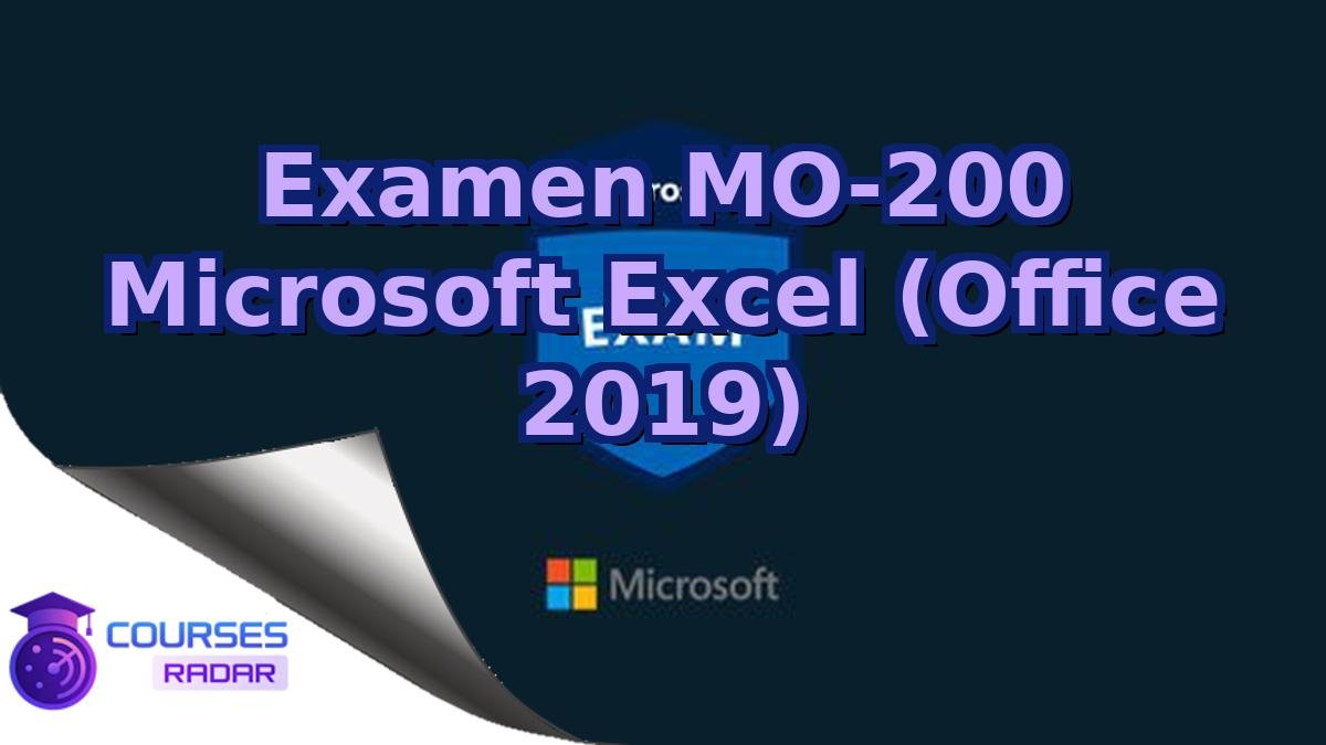 Examen MO-200 Microsoft Excel (Office 2019)
