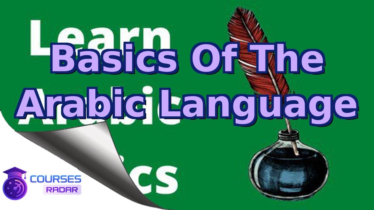 Basics Of The Arabic Language