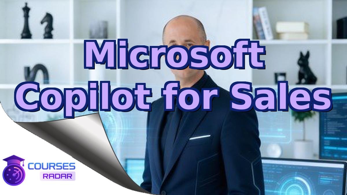 Microsoft Copilot for Sales