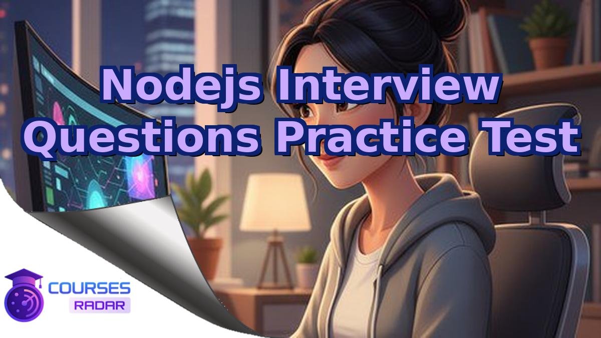 Nodejs Interview Questions Practice Test