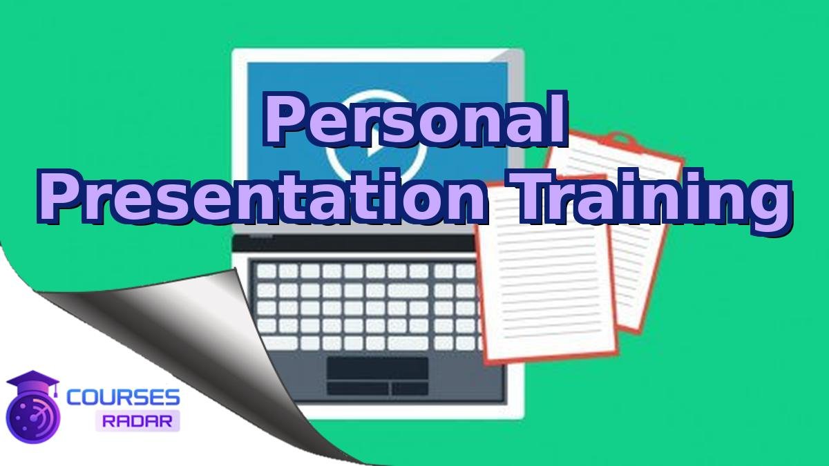 Personal Presentation Training