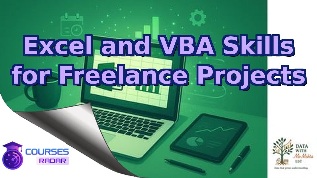 Excel and VBA Skills for Freelance Projects