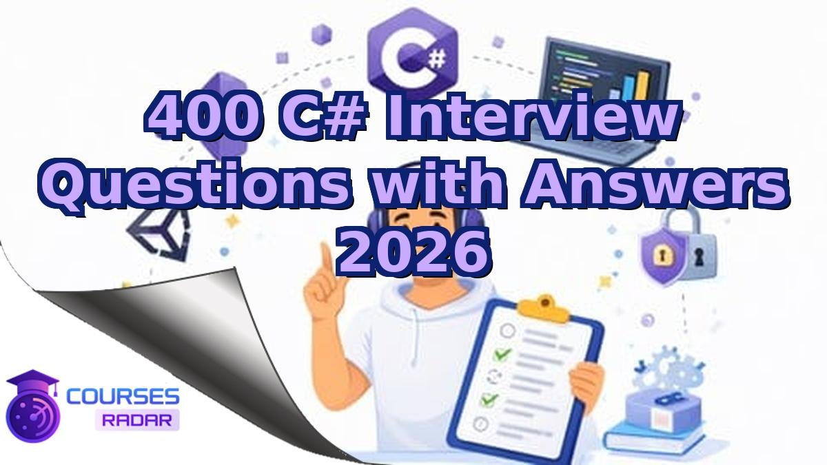 400 C# Interview Questions with Answers 2026