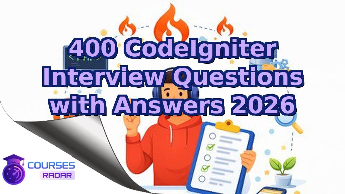400 CodeIgniter Interview Questions with Answers 2026